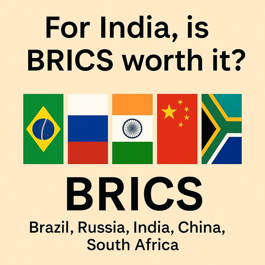 For India,is BRICS worth it